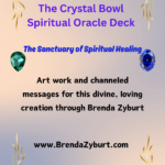 A poster with the title of the crystal bowl spiritual oracle deck.