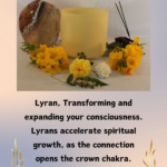 A candle and some flowers with the words lyran, transforming and expanding your consciousness.